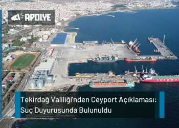 Tekirdağ Valiliği’nden Ceyport Hakkında Suç Duyurusu