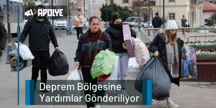 Deprem Bölgesine Yardımlar Gönderiliyor