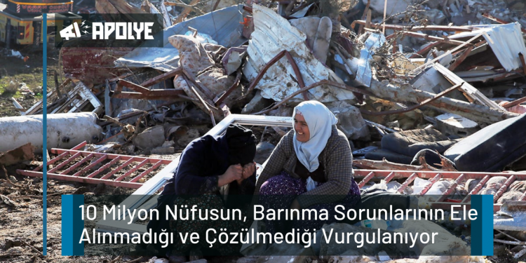 Depremin Birinci Ayında Temel İhtiyaçlara Ulaşmada Hala Güçlük Çekiliyor