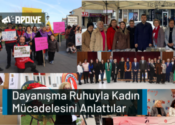 Dayanışma Ruhuyla Kadın Mücadelesini Anlattılar