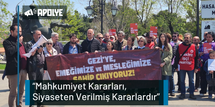 “Mahkumiyet Kararları, Siyaseten Verilmiş Kararlardır”