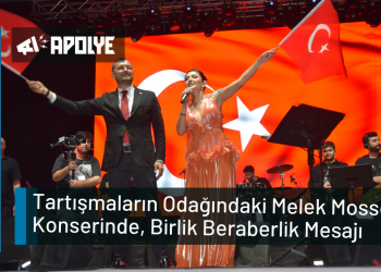 Tartışmaların Odağındaki Melek Mosso Konserinde, Birlik Beraberlik Mesajı Verildi