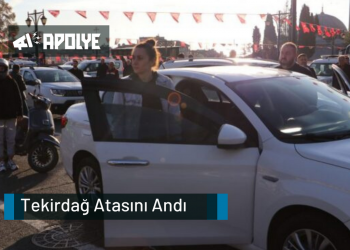 Tekirdağ, Atasını Andı
