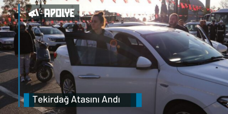 Tekirdağ, Atasını Andı
